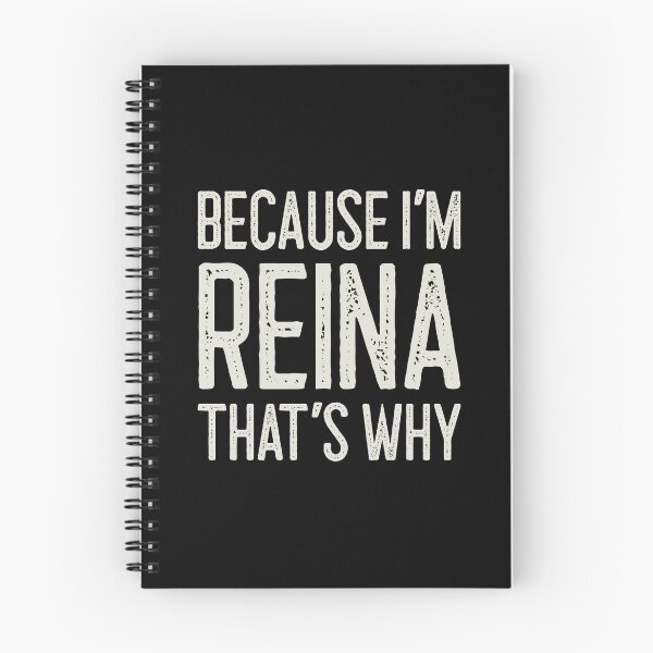 Item preview, Because I’m Reina That’s Why Funny Personalized Name designed and sold by MariosNydras.