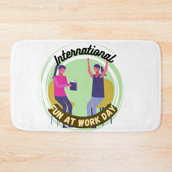 Item preview, International Fun At Work Day | Let Lose At Work Day Be Silly At Work Day designed and sold by SolSel ⭐⭐⭐⭐⭐.