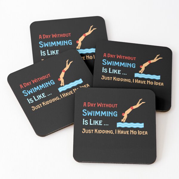 Item preview, Awesome A Day Without Swimming Is Like Just Kidding I Have No Idea designed and sold by pedrored369.