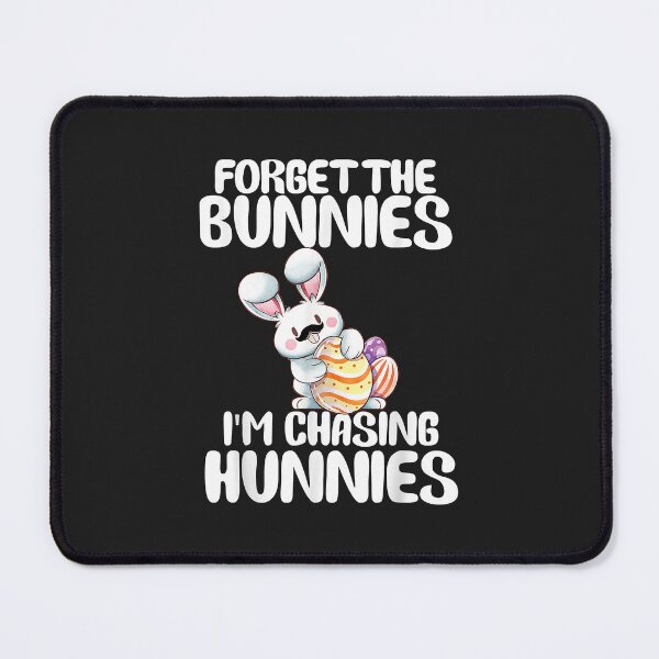 Item preview, Forget The Bunnies Im Chasing Hunnies Toddler Funny Easter designed and sold by marcipattysk1i.