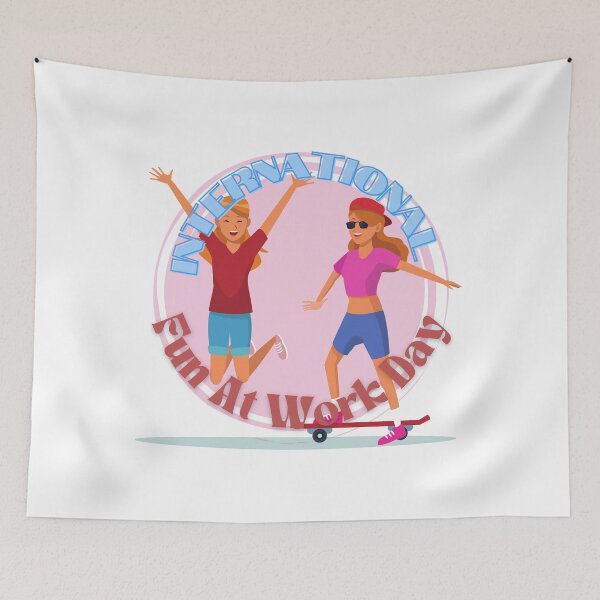 Item preview, International Fun At Work Day | Let Lose At Work Day Be Silly At Work Day designed and sold by SolSel ⭐⭐⭐⭐⭐.