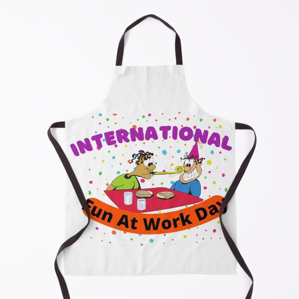 Item preview, International Fun At Work Day | Let Lose At Work Day Be Silly At Work Day designed and sold by SolSel ⭐⭐⭐⭐⭐.