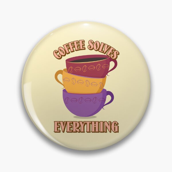 Item preview, Coffee Solves Everything - Gift For Coffee Enthusiast designed and sold by SwordsAndCharms.