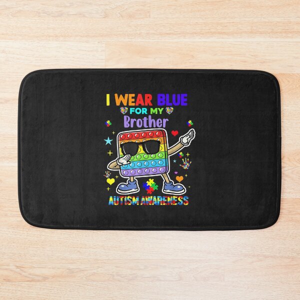 Item preview, I Wear Blue For My Brother Autism Awareness Month Pop It Dab designed and sold by marcipattysk1i.