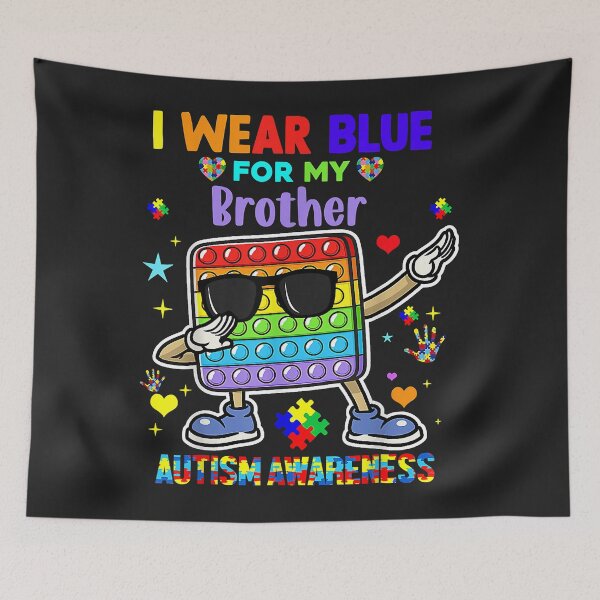 Item preview, I Wear Blue For My Brother Autism Awareness Month Pop It Dab designed and sold by marcipattysk1i.