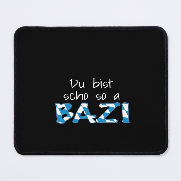 Item preview, You're such a Bazi - Schlawiner - Bayern shirt designed and sold by YassOrNope.