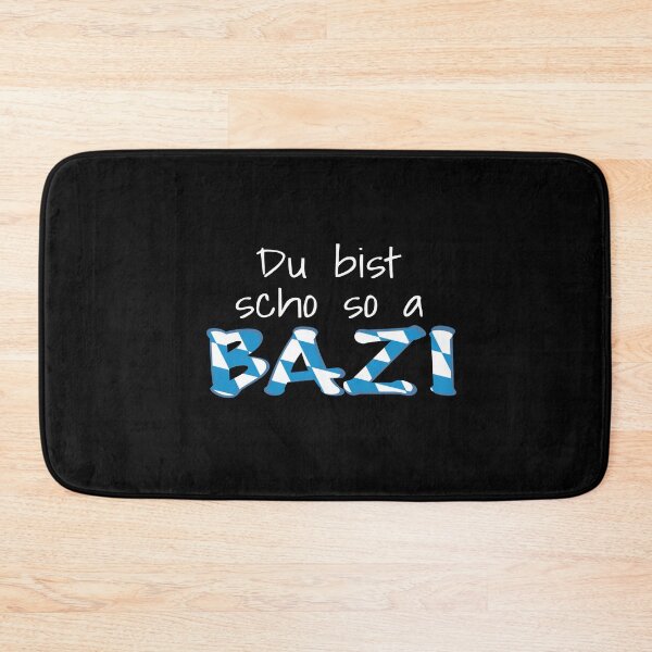 Item preview, You're such a Bazi - Schlawiner - Bayern shirt designed and sold by YassOrNope.