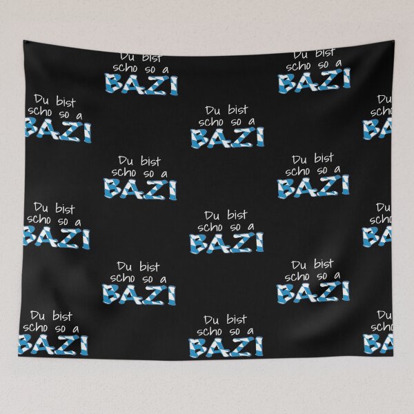Item preview, You're such a Bazi - Schlawiner - Bayern shirt designed and sold by YassOrNope.