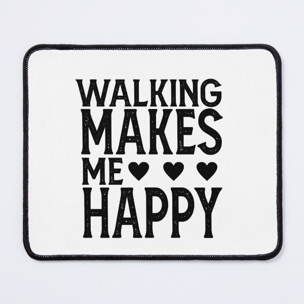 Item preview, Walking Makes me Happy designed and sold by ccabreira.
