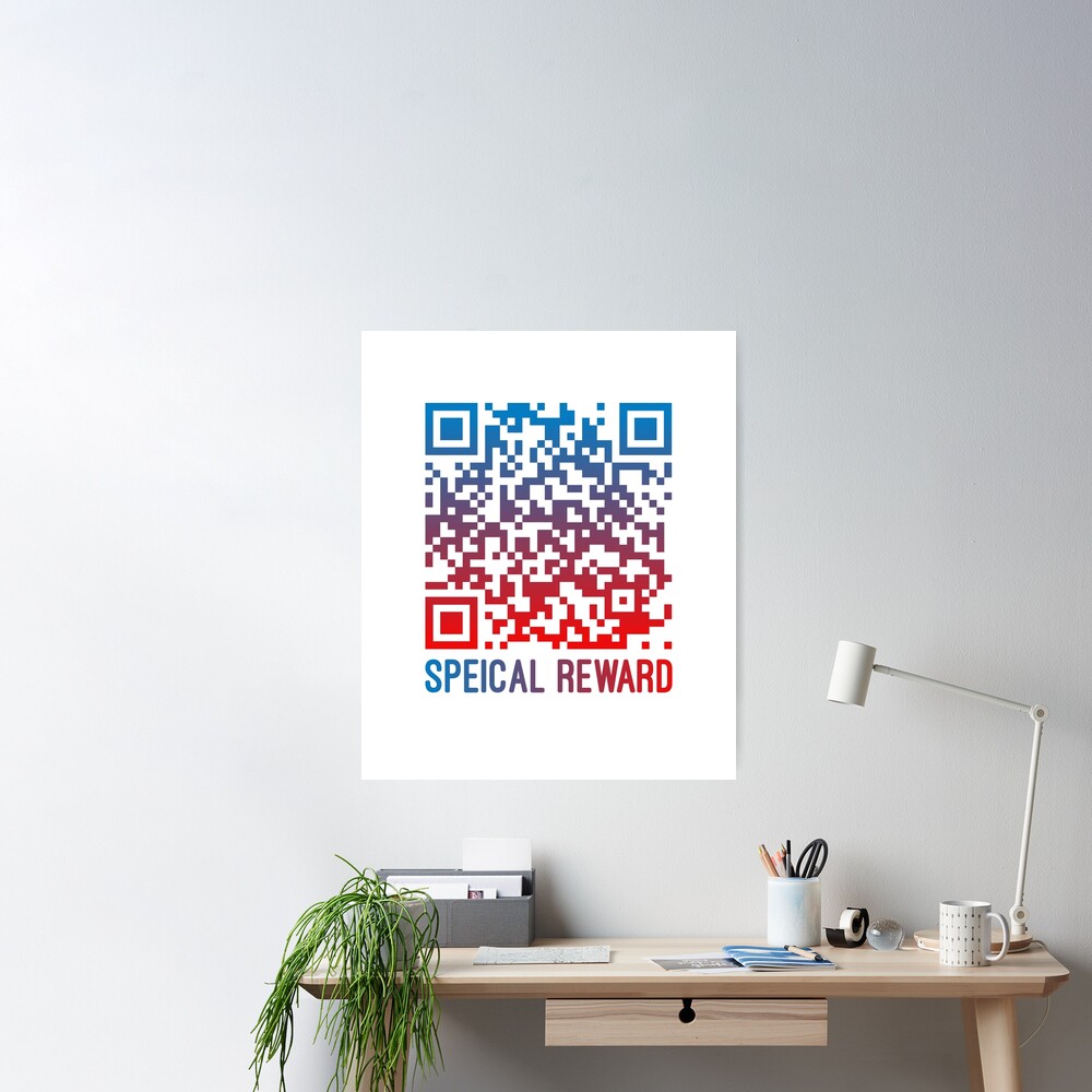 Special Reward Funny Rickroll QR Code Poster by Total Trends R Us