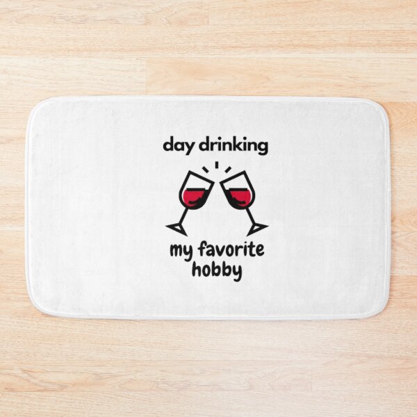 Item preview, day drinking my favorite hobby  designed and sold by samdimax.
