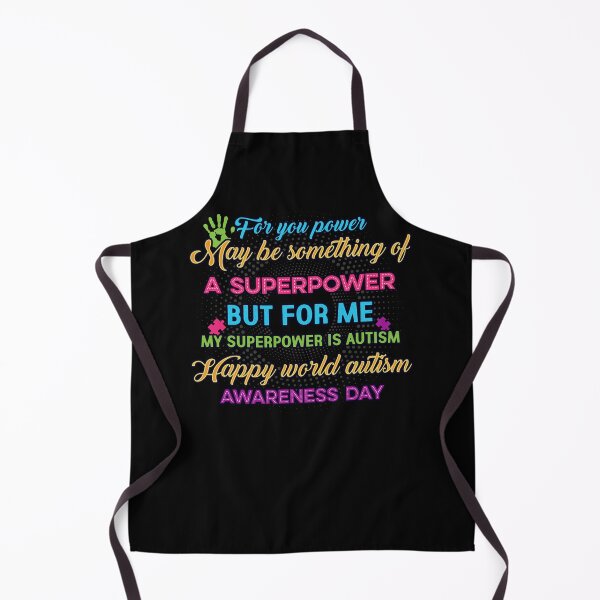 Item preview, My Superpower Is Autism, World Autism Awareness Day designed and sold by WanderTravels.