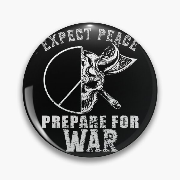 Item preview, Grunge, Expect Peace Prepare For War, Skull, Peace Symbol designed and sold by mamahellfire31.