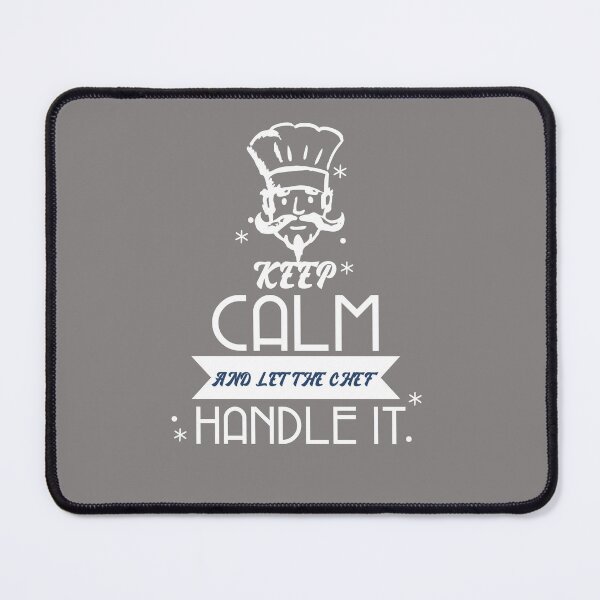 Item preview, KEEP CALM AND LET THE CHEF HANDLE IT. designed and sold by FreeRange Co.