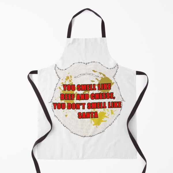 Item preview, You Smell Like Beef and Cheese, You Don't Smell Like Santa 2 designed and sold by JoshTaerk.