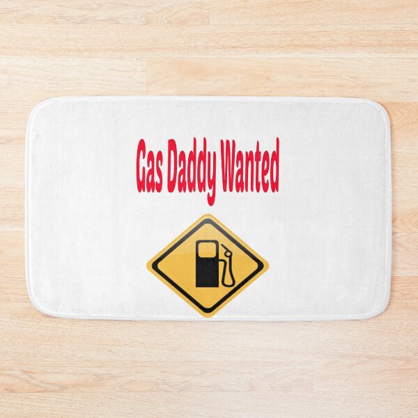 Item preview, Copy of gas daddy wanted	 designed and sold by DreamBigStore.