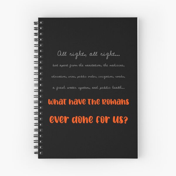 Item preview, What have the Romans ever done for us? designed and sold by Monkyra.