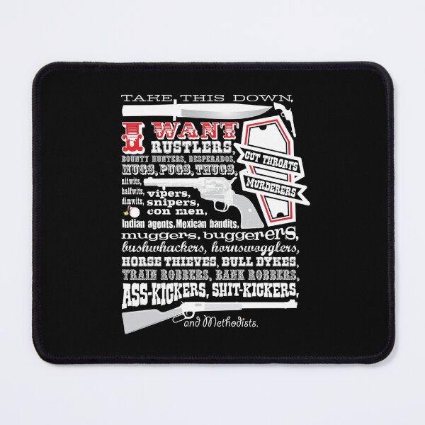Item preview, Take This Down. I Want... (Blazing Saddles) Poster designed and sold by cognacxogriff.