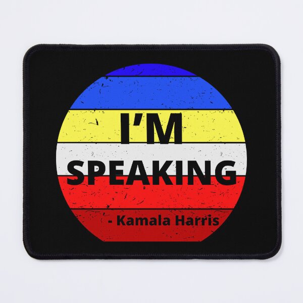 Item preview, Kamala Harris - I'm Speaking III designed and sold by Lemon Pepper.