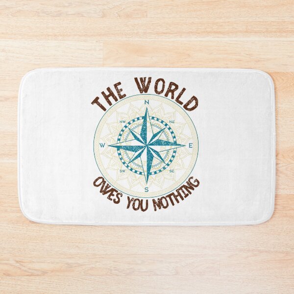 Item preview, The World Owes You Nothing designed and sold by BlueBlackSky.