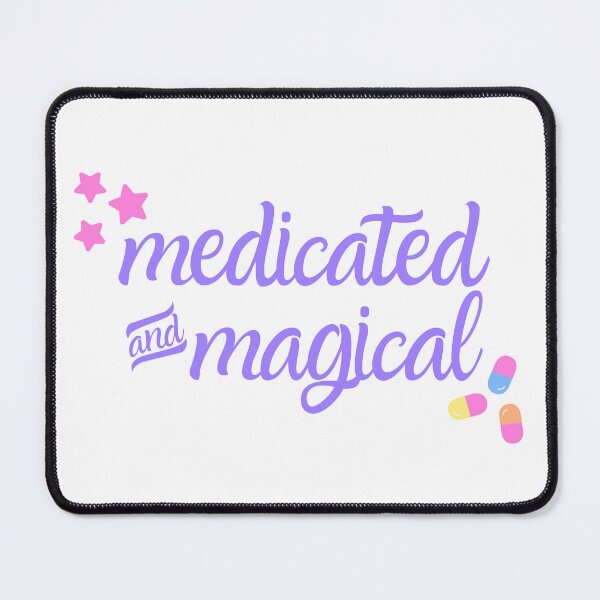 Item preview, Medicated & Magical designed and sold by Say Hey Kate.
