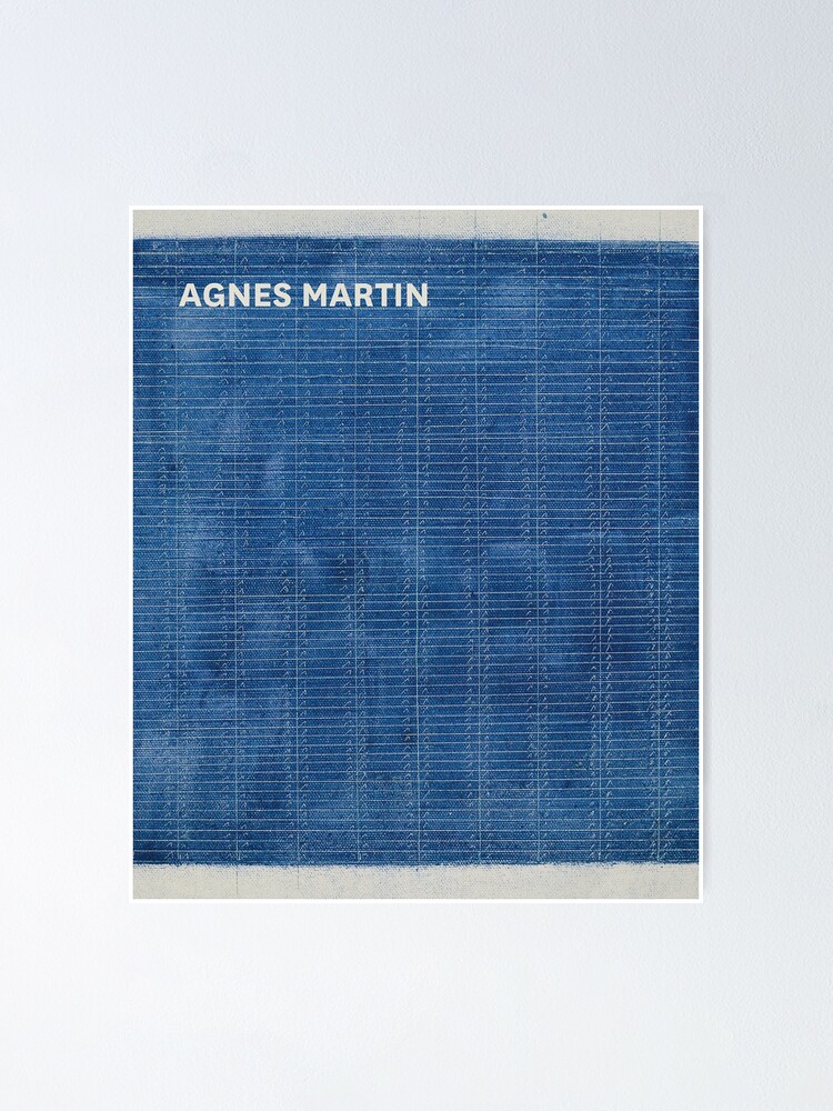 Agnes Martin Books Poster for Sale Quotes-Weis1 | Redbubble