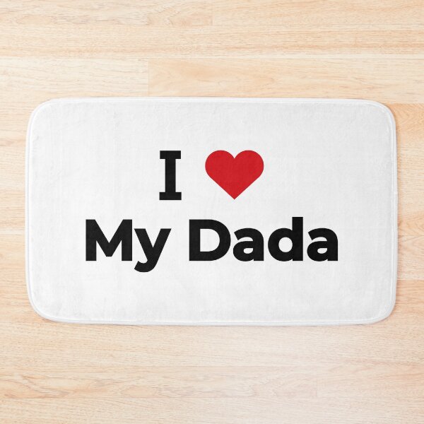 Item preview, I love my dada designed and sold by Moyanana.