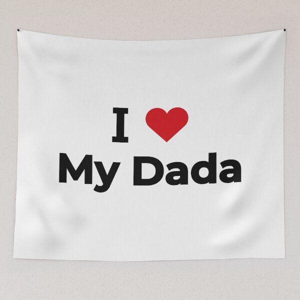 Item preview, I love my dada designed and sold by Moyanana.