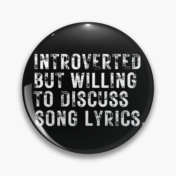 Item preview, Introverted But Willing To Discuss Song Lyrics Humorous Musical For Musicians And Music Lovers designed and sold by Funwithmusic.