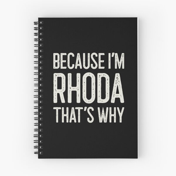 Item preview, Because I’m Rhoda That’s Why Funny Personalized Name designed and sold by MariosNydras.