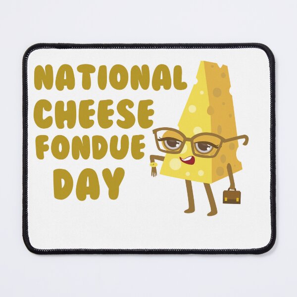 Item preview, funny National Cheese Fondue Day2022 for Cheesy Lovers gift  designed and sold by beautifulworld9.