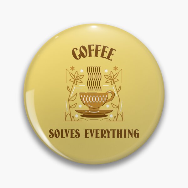 Item preview, Coffee Solves Everything - Gift For Coffee Enthusiast designed and sold by SwordsAndCharms.