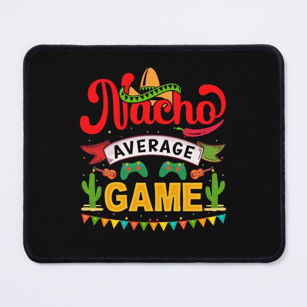 Item preview, Nacho Average Game designed and sold by simplife-art.