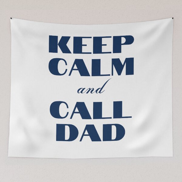 Item preview, Keep calm and call dad designed and sold by MaxManN1.