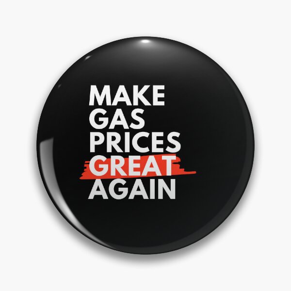 Item preview, Make gas prices great again designed and sold by Davestre Designs.