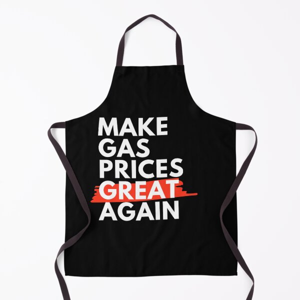 Item preview, Make gas prices great again designed and sold by Davestre Designs.