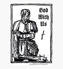 God With Us - Nobiscum Deus Photographic Print
