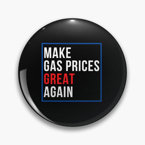 Item preview, Make gas prices great again designed and sold by Davestre Designs.