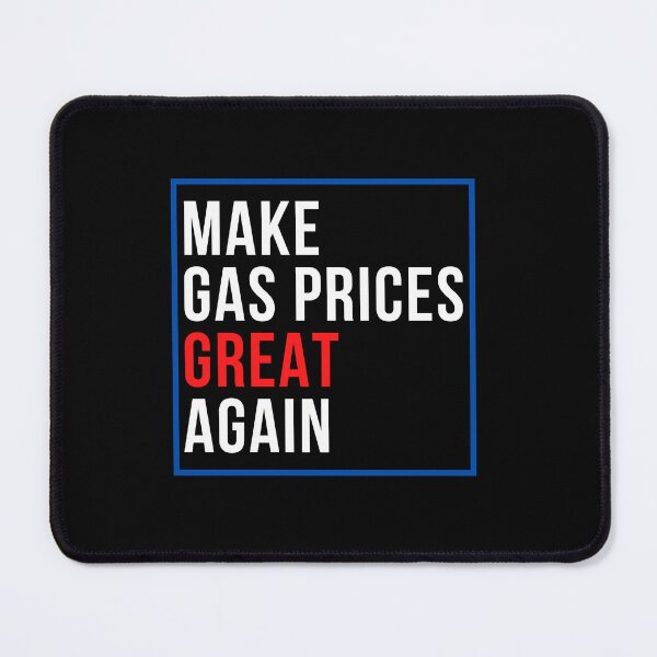 Item preview, Make gas prices great again designed and sold by Davestre Designs.