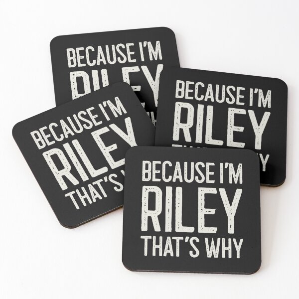 Item preview, Because I’m Riley That’s Why Funny Personalized Name designed and sold by MariosNydras.