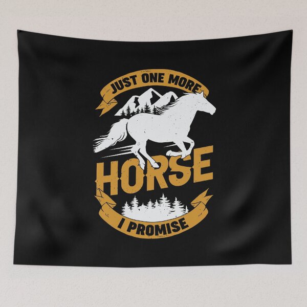 Item preview, Just One More Horse I Promise designed and sold by Marcid95.