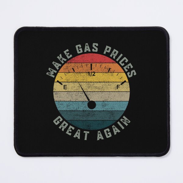 Item preview, Make Gas Prices Great Again designed and sold by Davestre Designs.
