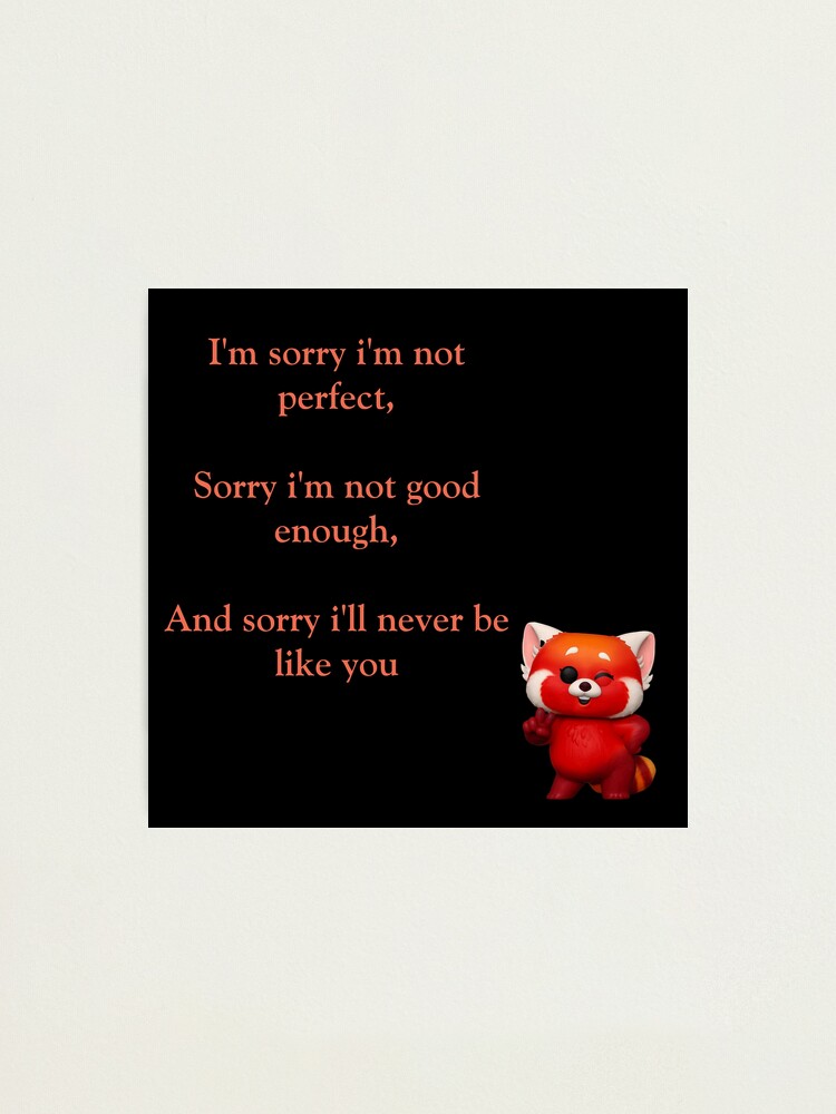 Im Sorry Im Not Good Enough