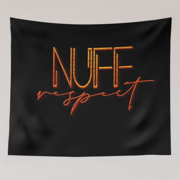 Item preview, Nuff Respect designed and sold by roleshop.