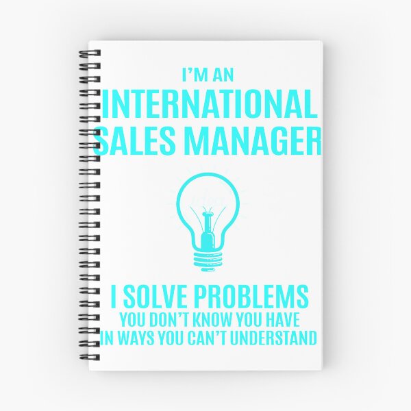 Item preview, International Sales Manager - I Solve Problems Job Gift designed and sold by melissaval2.