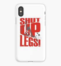 Shut Up Legs - Mountain Biking iPhone Case/Skin
