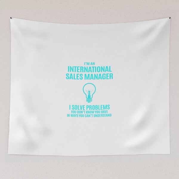 Item preview, International Sales Manager - I Solve Problems Job Gift designed and sold by melissaval2.
