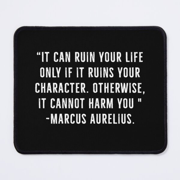 Item preview, Preserve Your Character, No Harm- Marcus Aurelius designed and sold by PhilosophyWear.