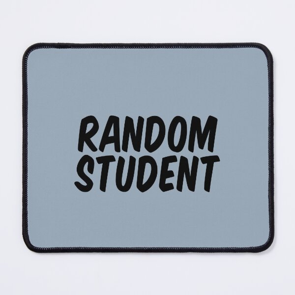 Item preview, Random Student - Bold Black Text designed and sold by Chubuter.