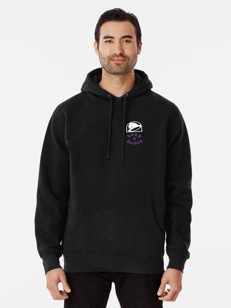 Taco bell born x raised shirt, hoodie, sweater, long sleeve and